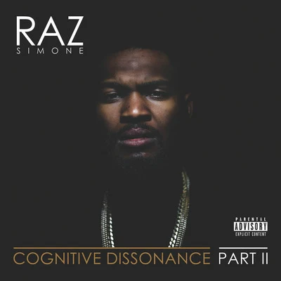 Raz Simone Cognitive Dissonance, Pt. 2