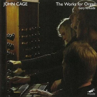 The Works for Organ 专辑 John Cage