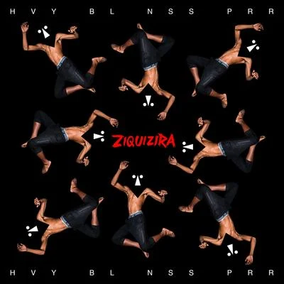 Ziquizira 專輯 Furmiga Dub/Sônia Guajajara/Baianasystem/DJ Mam/Digitaldubs