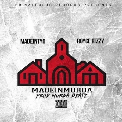 MadeInMurder 专辑 Royce Rizzy