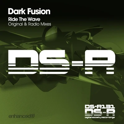 Ride The Wave 专辑 Dark Fusion