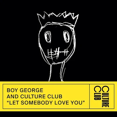 Let Somebody Love You 專輯 Roland Faber/Boy George