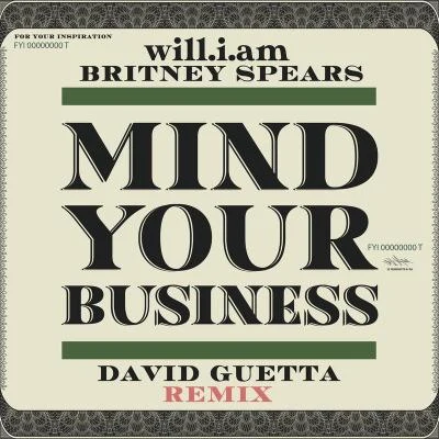 Britney Spears MIND YOUR BUSINESS (David Guetta Remix)