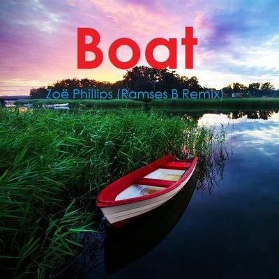 CalduferZoe Phillips Boat (Rameses B Remix)