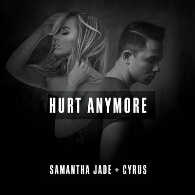 Hurt Anymore 專輯 Samantha Jade