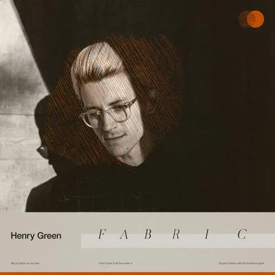 Fabric 專輯 Henry Green/John P. Kee