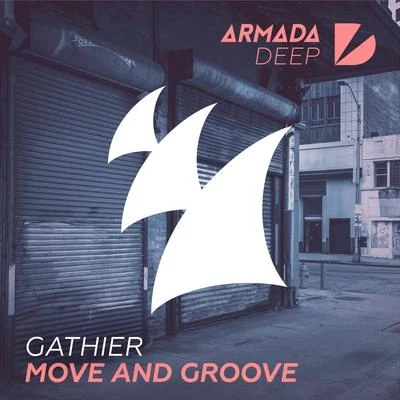 Move And Groove 專輯 Gathier