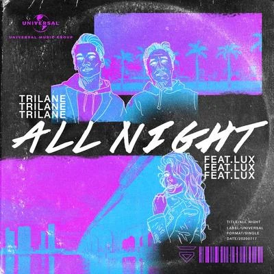 All Night 專輯 Trilane