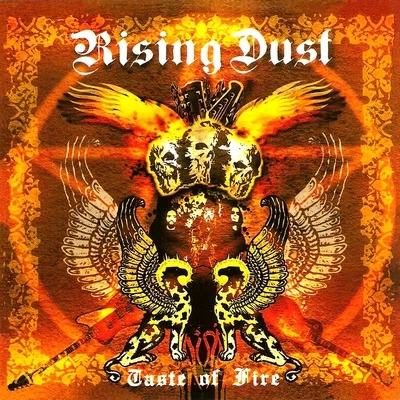 Rising Dust Taste of fire