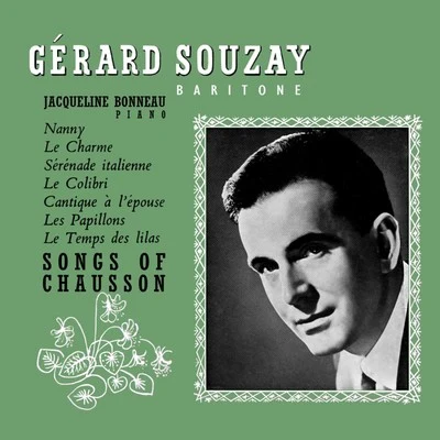 Gérard Souzay Songs Of Chausson