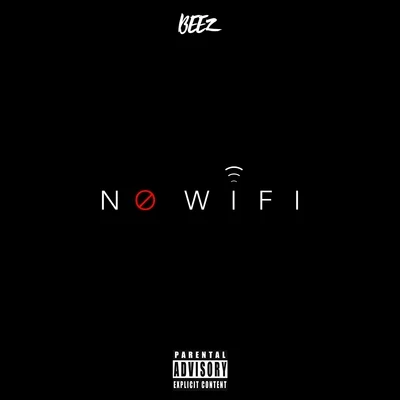 No Wifi - Single 專輯 Beez