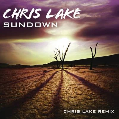 Sundown (Chris Lake Remix) 專輯 Chris Lake