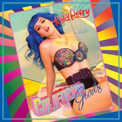 California Gurls (feat. Snoop Dogg) 專輯 Katy Perry