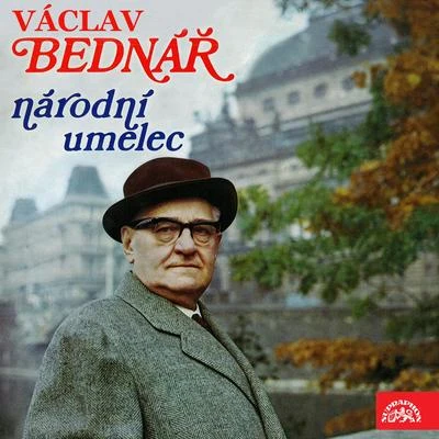 Národní umělec Václav Bednář 专辑 Václav Bednář