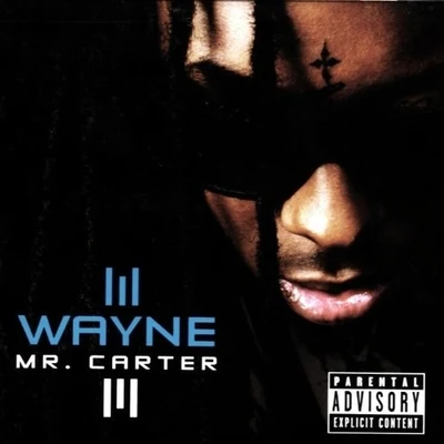 Lil WayneJuelz Santana Mr. Carter