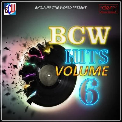 BCW Hits Volume 6 專輯 Sawan Kumar/Dilip/Mahesh Das