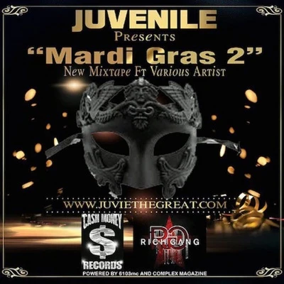 Mardi Gras 2 专辑 Juvenile/Wuki