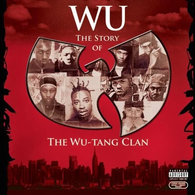 w U-tang clan Wu: The Story of the Wu-Tang Clan