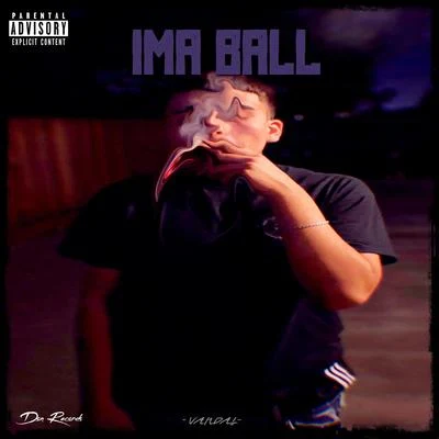 Ima Ball 專輯 Vandal/Mat Weasel Busters