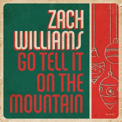 Go Tell It on the Mountain 專輯 Zach Williams