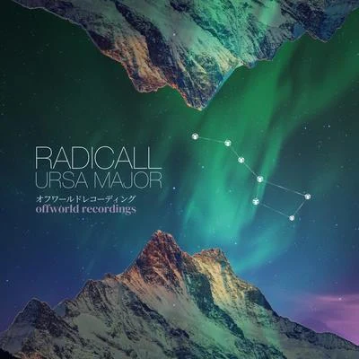 Ursa Major Ep 專輯 Radicall