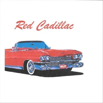 Red Cadillac 專輯 Riley/V$ ASAD