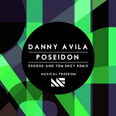 Poseidon (Exodus & Tom Enzy Remix) 專輯 Danny Avila