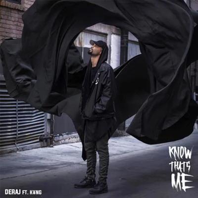 Know Thats Me (feat. Kyng) 專輯 DJ Funky/Deraj