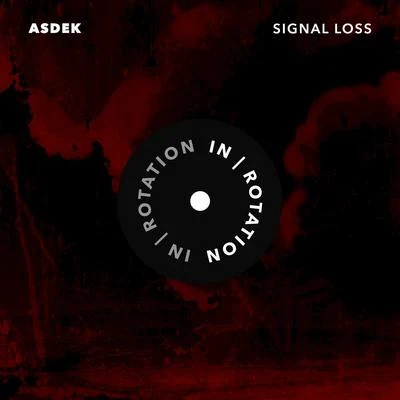 Signal Loss 专辑 Sabroi/Asdek/Cayle