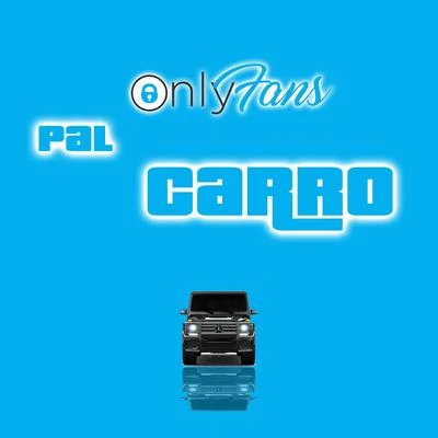 Only fans pal carro (feat. Bayronfire) 專輯 King Goyi