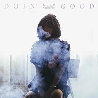 Doin` Good 专辑 KittiB