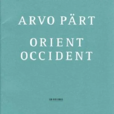 Orient & Occident 專輯 Arvo Pärt/Rupert Gough/Gabriel Jackson/Tomás Luis de Victoria/Gustav Holst