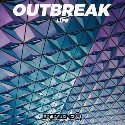 Life 專輯 Outbreak