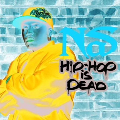 Nas Hip Hop Is Dead (International 2 trk)