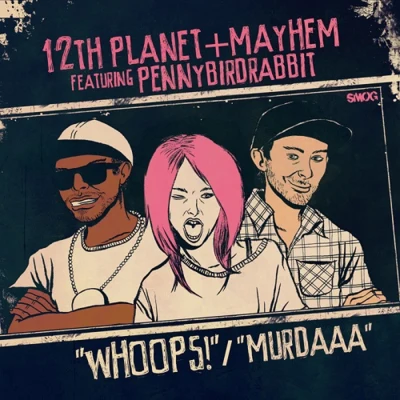 WhoopsMurdaaa 专辑 12th Planet/BAINBRIDGE/Mikey Ceaser