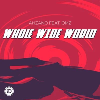 Whole Wide World 專輯 Jugende/omz/Sergio Mauri/Clownfish