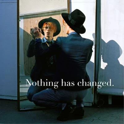 Nothing Has Changed (The Best Of David Bowie) 專輯 David Bowie