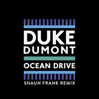 Ocean Drive (Shaun Frank Remix) 專輯 Shaun Frank