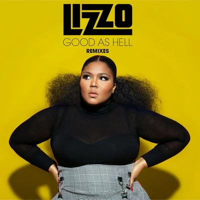 Good As Hell (Remixes) 專輯 Lizzo/Missy Elliott