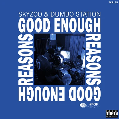 Good Enough Reasons 專輯 Skyzoo/Nametag Alexander/Black Milk