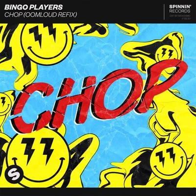 Chop (Oomloud Refix) 專輯 Bingo Players/Oomloud