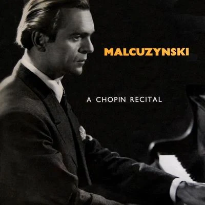 Malcuzynski - A Chopin Recital 專輯 Witold Malcuzynski/Sviatoslav Richter