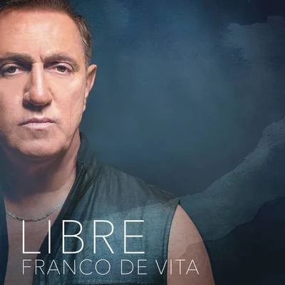 Franco De Vita Libre