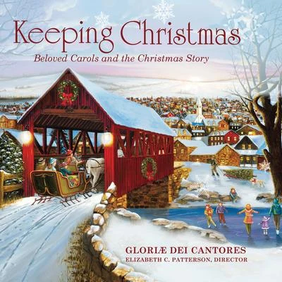 Keeping Christmas: Beloved Carols and the Christmas Story 專輯 Extol Handbell Choir