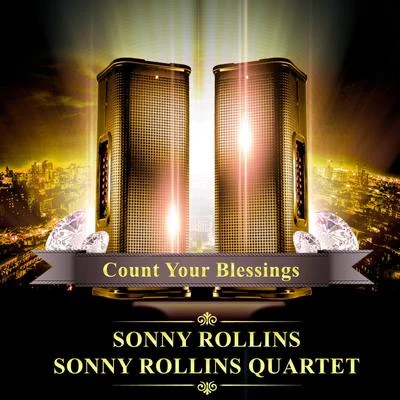 Count Your Blessings 專輯 Sonny Rollins