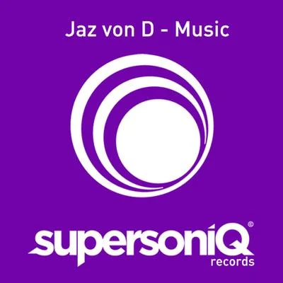 Jaz von D Music