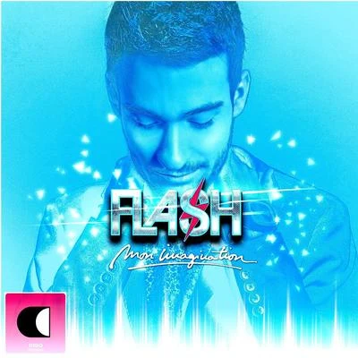 Mon imagination 專輯 DJ FLash