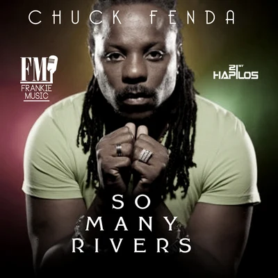 So Many Rivers - Single 專輯 Chuck Fenda