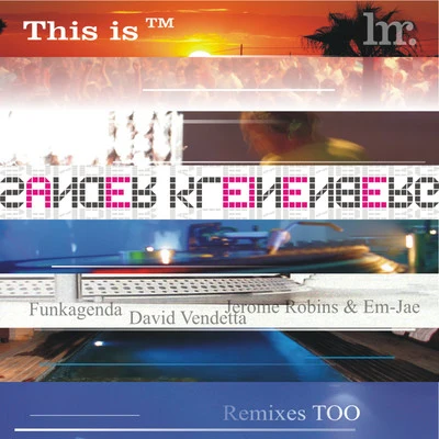 This is Miami Remixes 專輯 Sander Kleinenberg