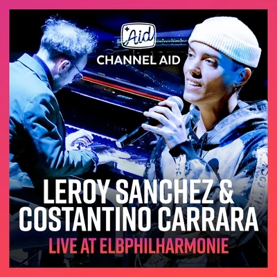 Live At Elbphilharmonie 专辑 Leroy Sanchez/Shoshana Bean